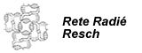 Rete Radié Resch