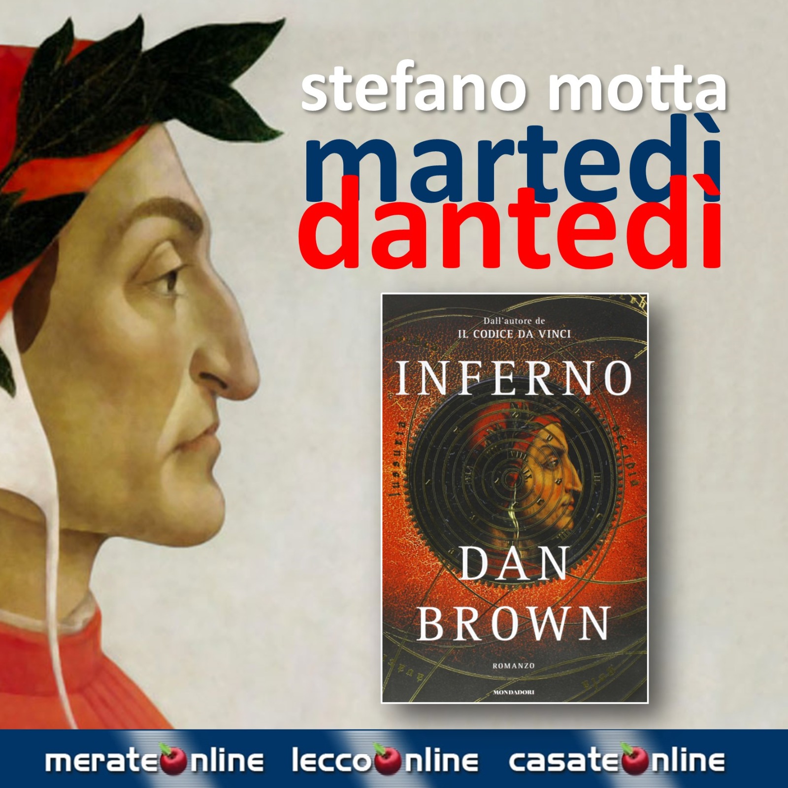 LIBRI CHE RIMARRANNO/18: ''Inferno'' di Dan Brown - Merateonline